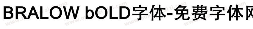 BRALOW bOLD字体字体转换
